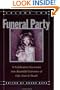 Funeral Party II