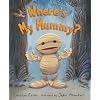 Where's My Mummy?