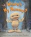 Search : Where's My Mummy?