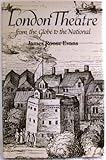 London theatre : from the Globe to the National