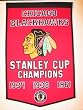 Chicago Blackhawks - Dynasty Banners (Pennants)