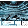 Rhapsody in Bob