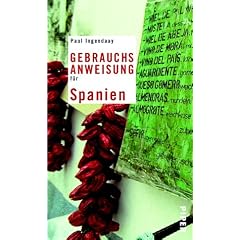 Gebrauchsanweisung für Spanien. (Taschenbuch)