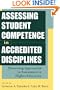 Assessing Student Competence in Accredited Disciplines: Pioneering Approaches to Assessment in Higher Education
