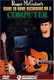 Roger McGuinn's Guide To Home Recording on a Computer