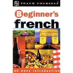 Teach Yourself Beginner's French, New Edition