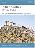 Indian Castles 1206-1526: The Rise and Fall of the Delhi Sultanate (Fortress)