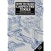 How to Make Carpentry Tools: An Illustrated Manual