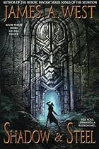 Shadow and Steel (Heirs of the Fallen) Shadow and Steel (Heirs of the Fallen)