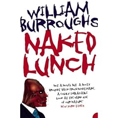 Naked Lunch.: The Restored Text (Harper Perennial Modern Classics) (Taschenbuch)