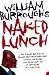 Naked Lunch (Harper Perennial Modern Classics)
