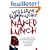 Naked Lunch: The Restored Text