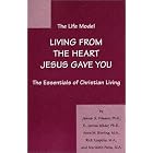 Click here to buy The Life Model: Living from the heart Jesus gave you by  James G. Friesen, E. James Wilder, Anne M. Bierling, and Rick Koepcke.