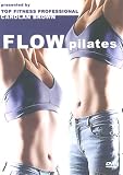Flow Pilates [DVD]