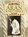 Traditional Aran Knitting