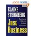 Just Business: Business Ethics in Action