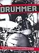 The Drummer: 100 Years of Rhythmic Power and Invention
