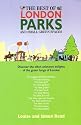 The Best of London Parks: And Small Green Spaces