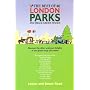 The Best of London Parks: And Small Green Spaces