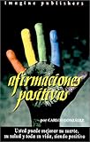 Afirmaciones Positivas (Spanish Edition)