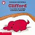 Clifford's Bedtime / Clifford y la hora de dormir (Clifford)