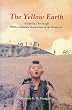 The Yellow Earth": a Film by Chen Kaige with a Complete Translation of the Filmscript