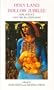 Holy Land, Hollow Jubilee Pb