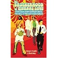 The Brotherhood of Eternal Love: From Flower Power to Hippie Mafia - The Story of the LSD Counterculture