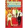 The Brotherhood of Eternal Love: From Flower Power to Hippie Mafia - The Story of the LSD Counterculture