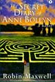 The SECRET DIARY OF ANNE BOLEYN