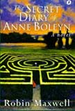 The Secret Diary Of Anne Boleyn