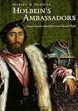 Holbein s Ambassadors : Making and Meaning (National Gallery London Publications)