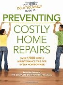 Reader's Digest Do-It-Yourself Guide to Preventing Costly Home Repairs