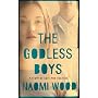 The Godless Boys by Naomi Wood