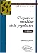 Géographie mondiale de la population