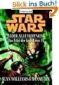 Star Wars: Das Erbe der Jedi-Ritter 17: Wider alle Hoffnung