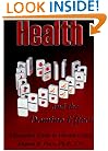 Health and the Domino Effect