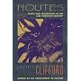 Routes: Travel And Translation in the Late Twentieth Century
