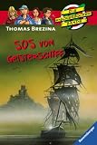 Knickerbockerbande 16 - SOS vom Geisterschiff - Thomas C. Brezina
