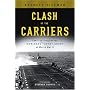Clash of the Carriers : The True Story of the Marianas Turkey Shoot of World War II