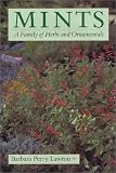 Mints: A Family of Herbs and Ornamentals
