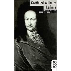 Leibniz, Gottfried Wilhelm: Mit Selbstzeugnissen und Bilddokumenten
