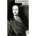 Leibniz, Gottfried Wilhelm: Mit Selbstzeugnissen und Bilddokumenten
