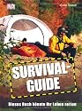 Survival-Guide. Dieses Buch k&ouml;nnte Ihr Leben retten