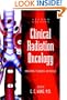 Clinical Radiation Oncology: Indications, Techniques, and Results