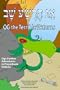Og the Terrible Returns: Og's Further Adventures in Prayerbook Hebrew