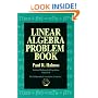 Linear Algebra Problem Book (Dolciani Mathematical Expositions)