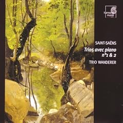 Saint-Sa�ns - Piano Trios Nos 1 and 2