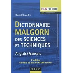 Dictionnaire Malgorn des sciences et techniques - 7�me �dition - Anglais/Fran�ais