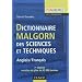 Dictionnaire Malgorn des sciences et techniques - 7�me �dition - Anglais/Fran�ais